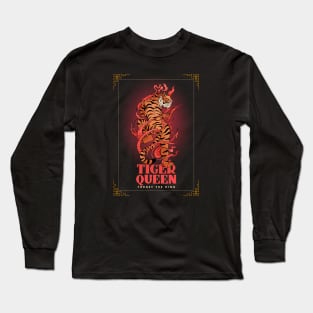 Tiger Queen - Forget The King Long Sleeve T-Shirt